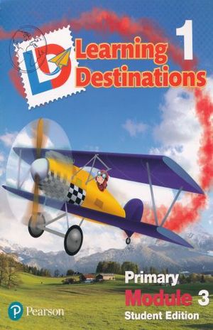 LEARNING DESTINATIONS STUDENT BOOK 1. 3