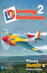 LEARNING DESTINATIONS STUDENT BOOK 2. 4