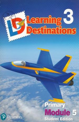 LEARNING DESTINATIONS STUDENT BOOK 3. 5