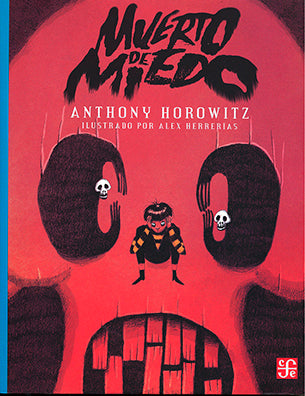 FCE - MUERTO DE MIEDO